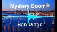 Estrondos inexplicáveis ocorrem em San Diego, na Califórnia  EUA