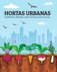 Cartilha ensina como cultivar sua própria horta orgânica na cidade